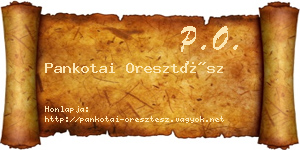 Pankotai Oresztész névjegykártya